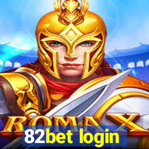 82bet login